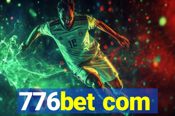 776bet com